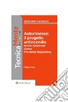 Autorimesse: il progetto antincendioNorme tradizionali - Codice - Fire Safety Engineering. E-book. Formato PDF ebook di Filippo Cosi