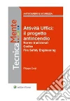 Attività Uffici: Progetto Antincendio. E-book. Formato PDF ebook di Filippo Cosi