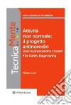 Attività non normate: il progetto antincendio. E-book. Formato PDF ebook