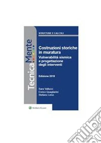 Costruzioni storiche in muratura. Vulnerabilità sismica e progettazione degli interventi. E-book. Formato PDF ebook