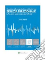 L'acustica nella progettazione architettonica: Edilizia direzionale. E-book. Formato PDF ebook