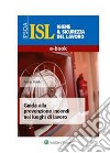 Guida alla prevenzione incendi nei luoghi di lavoro. E-book. Formato PDF ebook