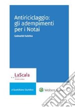 Antiriciclaggio: gli adempimenti per i Notai . E-book. Formato PDF ebook