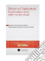 Bitcoin e criptovalute. E-book. Formato PDF