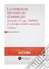 La redazione del bilancio di esercizio secondo il D.Lgs. 139/2015 e i principi contabili nazionali. E-book. Formato PDF ebook