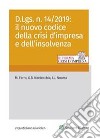 D.Lgs. n. 14/2019: il nuovo codice della crisi d'impresa e dell'insolvenza. E-book. Formato PDF ebook di M. FerroG.B. NardecchiaI.L. Nocera