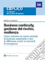 Business continuity, gestione del rischio, resilienza. E-book. Formato PDF ebook