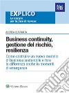 Business continuity, gestione del rischio, resilienza. E-book. Formato PDF ebook di Andrea Quaranta