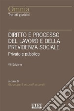 Diritto e processo del lavoro e della previdenza sociale. E-book. Formato EPUB ebook