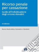 Ricorso penale per cassazione. E-book. Formato PDF ebook