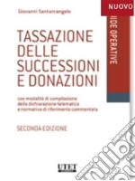 Tassazione delle successioni e donazioni. E-book. Formato EPUB ebook