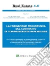 La formazione progressiva del contratto di compravendita immobiliare. E-book. Formato PDF ebook di Comitato Real Estate 4.0