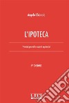 L’ipoteca. E-book. Formato EPUB ebook