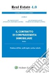 Il contratto di compravendita immobiliare. E-book. Formato PDF ebook di COMITATO REAL ESTATE 4.0