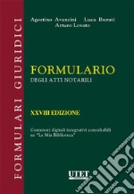 Formulario degli atti notarili. E-book. Formato EPUB