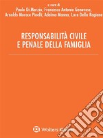 Responsabilità civile e penale della famiglia. E-book. Formato PDF ebook