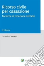 Ricorso civile per cassazione. E-book. Formato PDF ebook