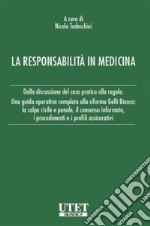 La responsabilità in medicina. E-book. Formato PDF ebook