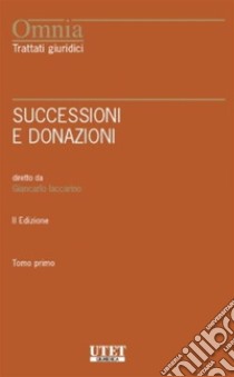 Successioni e donazioni. E-book. Formato EPUB ebook di Giancarlo Iaccarino