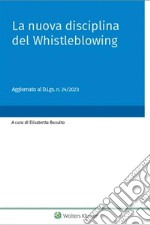 La nuova disciplina del Whistleblowing. E-book. Formato PDF