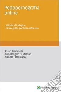 Pedopornografia online. E-book. Formato PDF ebook