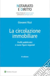La circolazione immobiliare. E-book. Formato EPUB ebook