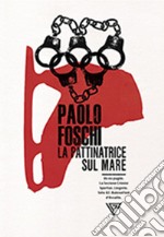 La pattinatrice sul mare. E-book. Formato EPUB ebook