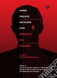 Avrei voluto un'altra vita. E-book. Formato EPUB ebook