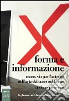 Forma e informazione: Nuove vie per l'astratto nell'arte del terzo millennio. E-book. Formato EPUB ebook di Stefano Pirovano