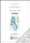 Pane. E-book. Formato Mobipocket ebook di Giovanni Dotoli