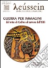 Guerra per immagini. Dal mito di Cadmo al terrore dell’ISISLeussein 1-2 2015. E-book. Formato EPUB ebook