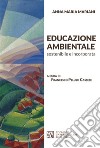 Educazione Ambientale sostenibile e incorporata. E-book. Formato EPUB ebook