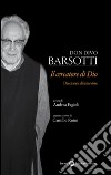 Don Divo Barsotti, il cercatore di Dio. E-book. Formato Mobipocket ebook