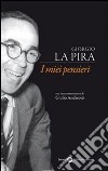 Giorgio La Pira. E-book. Formato EPUB ebook di Giorgio La Pira