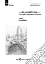 «... La pagina illustrata...». Prose e lettere fiorentine di Carlo Betocchi. E-book. Formato PDF