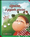 Ugolino, il gigante piccino. E-book. Formato EPUB ebook