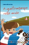 A quattrozampe nelle onde. E-book. Formato EPUB ebook