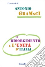 Il Risorgimento e l'unità d'Italia. E-book. Formato PDF ebook