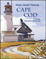 Cape Cod: Un luogo dell'anima americana. E-book. Formato PDF ebook