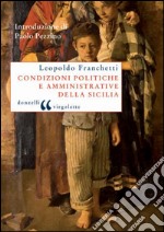 Condizioni politiche e amministrative in Sicilia. E-book. Formato PDF ebook