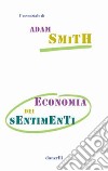 Economia dei sentimenti. E-book. Formato PDF ebook