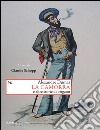 La camorra e altre storie di briganti. E-book. Formato PDF ebook