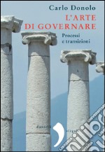 L'arte di governare. E-book. Formato PDF