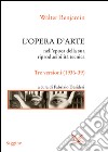 L’opera d’arte nell’epoca della sua riproducibilità tecnica. E-book. Formato PDF ebook
