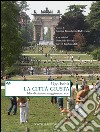 La città giusta. Idee di piano e atteggiamenti etici. E-book. Formato PDF ebook