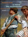 Le terre del Sacramento. E-book. Formato PDF ebook di Francesco Jovine