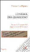 L'enigma del quaderno. E-book. Formato PDF ebook di Franco Lo Piparo