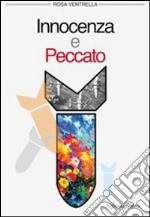 Innocenza e peccato. E-book. Formato EPUB ebook