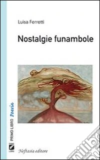 Nostalgie funambole. E-book. Formato EPUB ebook