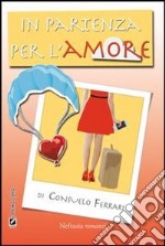 In partenza per l'amore. E-book. Formato EPUB ebook